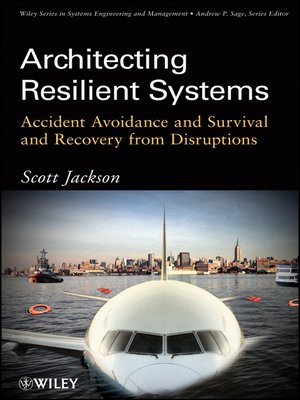 cover image of Architecting Resilient Systems